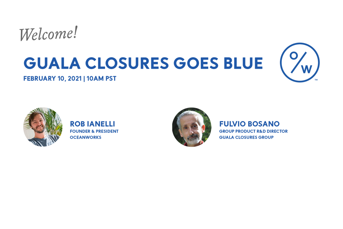 Guala Closures Menjadi Biru: Pelajari Tentang Kemitraan Guala Closures dengan Oceanworks